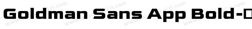 Goldman Sans App Bold字体转换